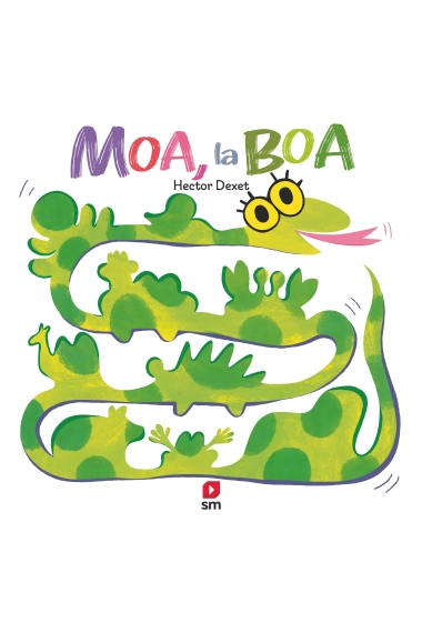 Cubierta de Moa, la boa — Hector Dexet