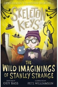 Cover von Skeleton Keys: The Wild Imaginings of Stanley Strange