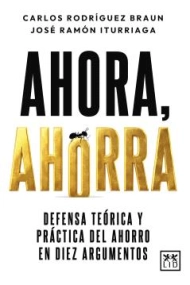 Cover von AHORA, AHORRA. DEFENSA TEORICA Y PRACTICA DEL AHORRO EN DIEZ ARGUMENTOS 