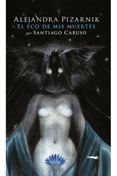 Cover of El eco de mis muertes — Alejandra Pizarnik