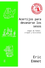 Cubierta de Acertijos para devanarse los sesos. Juegos de fútbol, críquet y bicicletas