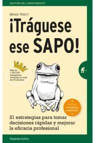 Cubierta de ¡Tráguese ese sapo! Edición revisada y ampliada