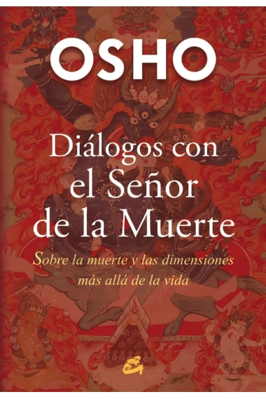 Cubierta de Diálogos con el señor de la muerte — Osho (1931-1990)