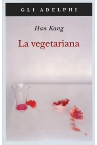 Cubierta de La vegetariana (Premio Nobel 2024)