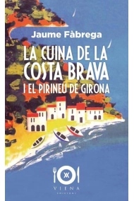 Cubierta de La cuina de la Costa Brava i el Pirineu de Girona
