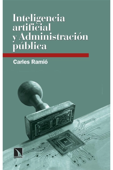 Cover von Inteligencia artificial y Administración pública — Carles Ramió
