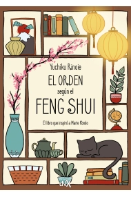 Cubierta de El orden según el Feng Shui. Principios orientales para atraer la buena suerte