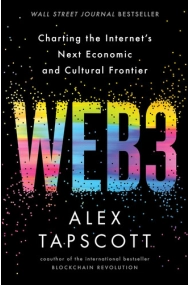 Cover of Web3: Charting the Internet's Next Economic and Cultural Frontier