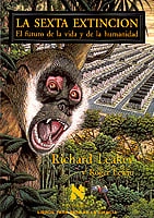 Cover von La sexta extinción — Richard Leakey