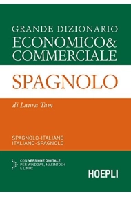 Cubierta de Grande dizionario economico & commerciale spagnolo. Spagnolo-italiano, italiano-spagnolo. Con CD-ROM
