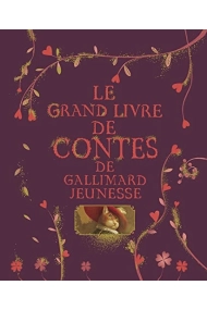 Cubierta de Le grand livre de contes de Gallimard jeunesse