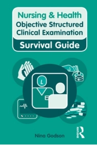 Cubierta de Nursing & Health Survival Guide: Objective Structured Clinical Examination (OSCE)