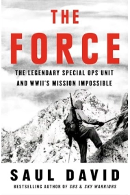 Cubierta de Force: The Legendary Special Ops Unit and WWIIs Mission Impossible