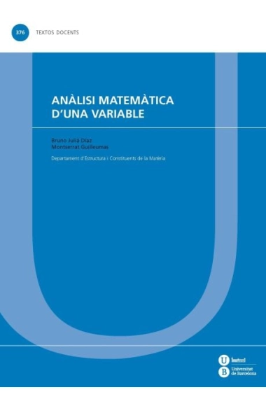 Cover von Anàlisi matemàtica d'una variable — Bruno Julia-Diaz und Montserrat Guilleumas Morell