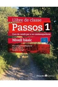 Cubierta de Passos 1. Llibre de classe. Nivell Bàsic (2024). Curs de català per a no catalanoparlants