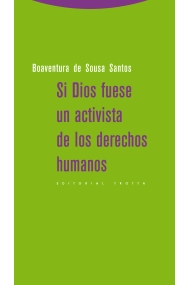 Cubierta de Si Dios fuese un activista de los derechos humanos