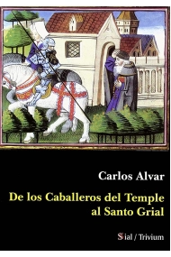Cubierta de De los caballeros del Temple al Santo Grial