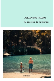 Cubierta de El secreto de la hierba