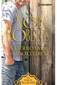 Cubierta de A DERROTA DE UM SOLTEIRO