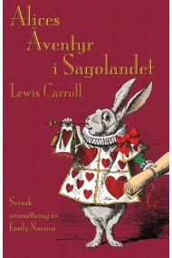 Cover of Alices Äventyr i Sagolandet (Alice's Adventures in Wonderland in Swedish) (Swedish Edition)