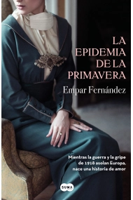 Cubierta de La epidemia de la primavera
