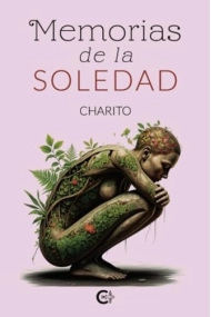 Cover von Memorias de la soledad (Spanish Edition)