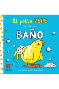 Coberta de El pollo Pepe se da un baño