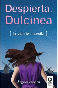 Cubierta de Despierta, Dulcinea. La vida te necesita