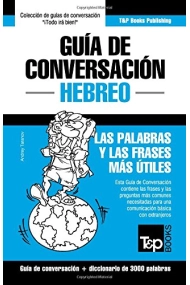 Cover of Guía de Conversación Español-Hebreo y vocabulario temático de 3000 palabras