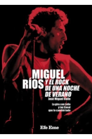 Coberta de Miguel Ríos y el Rock de una noche de verano