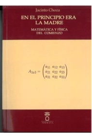 Cubierta de «En el principio era la madre»: matemática y física del comienzo