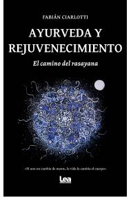 Cubierta de Ayurveda y rejuvenecimiento. El camino del rasayana
