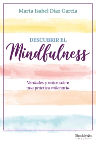 Cubierta de Descubrir el Mindfulness