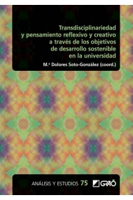 Coberta de Transdisciplinariedad y pensamiento reflexivo y creativo a través de los objetivos de desarrollo sostenible en la universidad