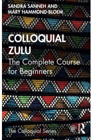 Cover of Colloquial Zulu: The Complete Course for Beginners (Colloquial Series)