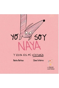 Coberta de Yo soy Naya y esta es mi historia