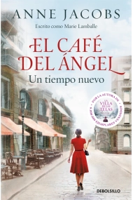 Cubierta de El Café del Ángel. Un tiempo nuevo (Café del Ángel 1)