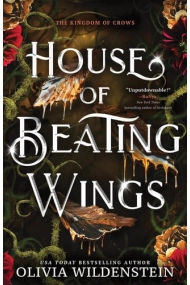 Coberta de House of Beating Wings: A Magical Fae Romantasy Adventure (The Kingdom of Crows Book 1)