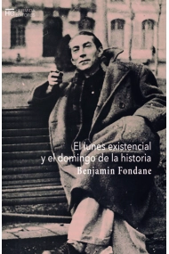 Cover von El lunes existencial y el domingo de la historia