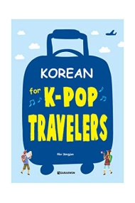 Cubierta de Korean for K-pop Travelers (with MP3 CD)