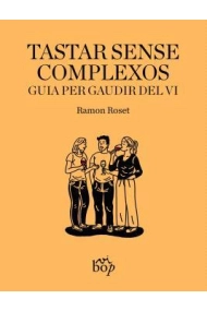 Coberta de Tastar sense complexos