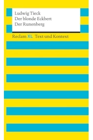 Cubierta de Der blonde Eckbert · Der Runenberg. Textausgabe mit Kommentar und Materialien
