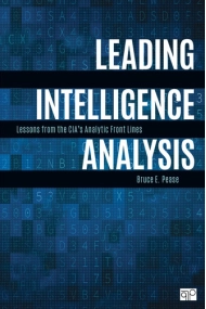 Cubierta de Leading Intelligence Analysis: Lessons from the CIAs Analytic Front Lines