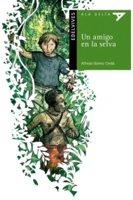 Cover von Un amigo en la selva (Plan lector América latina)