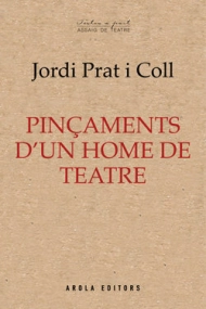 Cover of Pinçaments d'un home de teatre