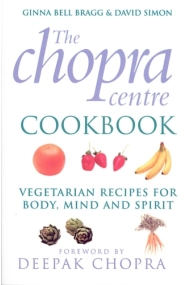 Cubierta de Chopra Centre Cookbook: Vegetarian Recipies for Body, Mind and Spirit