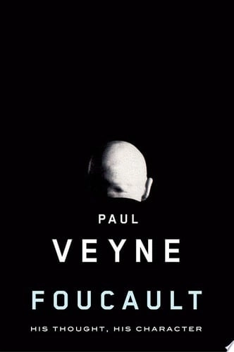 Cubierta de Foucault: His Thought, His Character — Paul Veyne