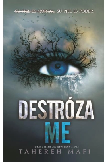 Coberta de Destrózame — Tahereh Mafi