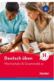 Cubierta de Deutsch üben - Wortschatz & Grammatik B1