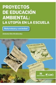 Coberta de Proyectos de educación ambiental: la utopía en la escuela